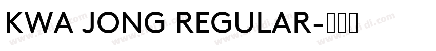KWA JONG REGULAR字体转换